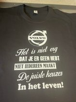 T-shirt maat XL Het is niet erg als je. Volvo. Witte opdruk