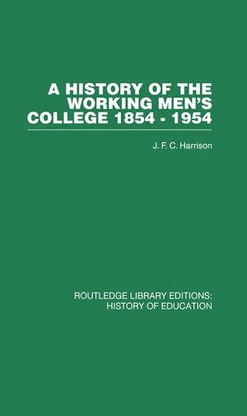A History of the Working Men's College - cover