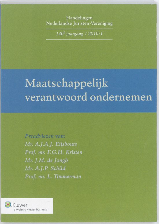 Handelingen Nederlandse Juristen-Vereniging 140 - Maatschappelijk verantwoord ondernemen