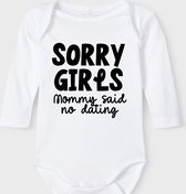 Baby Rompertje met tekst 'Sorry girls, mommy said no dating' |Lange mouw l | wit zwart | maat 50/56 | cadeau | Kraamcadeau | Kraamkado