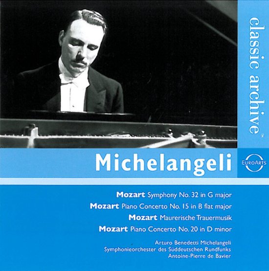 Een zwart-wit foto van Arturo Benedetti Michelangeli achter een piano, met 'classic archive' en 'EUROARTS' logo's.