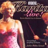 Karita Mattila, Finnish Radio Symphony Orchestra, Jukka-Pekka Saraste - Karita Live (CD)