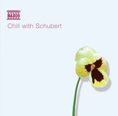 Various Artists - Chill With Schubert (CD)