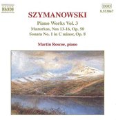 Szymanowski: Piano Works Vol.3
