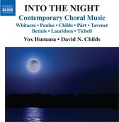 Vox Humana, David N. Childs - Into The Night, Contemporary Choral Music (CD)