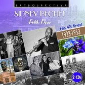 Sidney Bechet - Sidney Bechet : Petite Fleur - His 48 Finest (1923-1953) (2 CD)