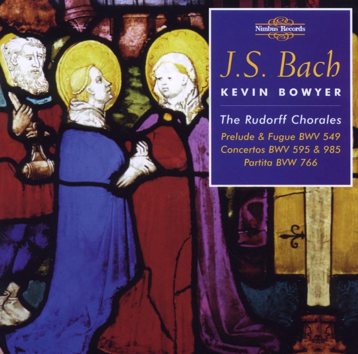 Kevin Bowyer - J.S. Bach: The Works For Organ Volume 14 (The Rudorff Chorales) (2 CD)