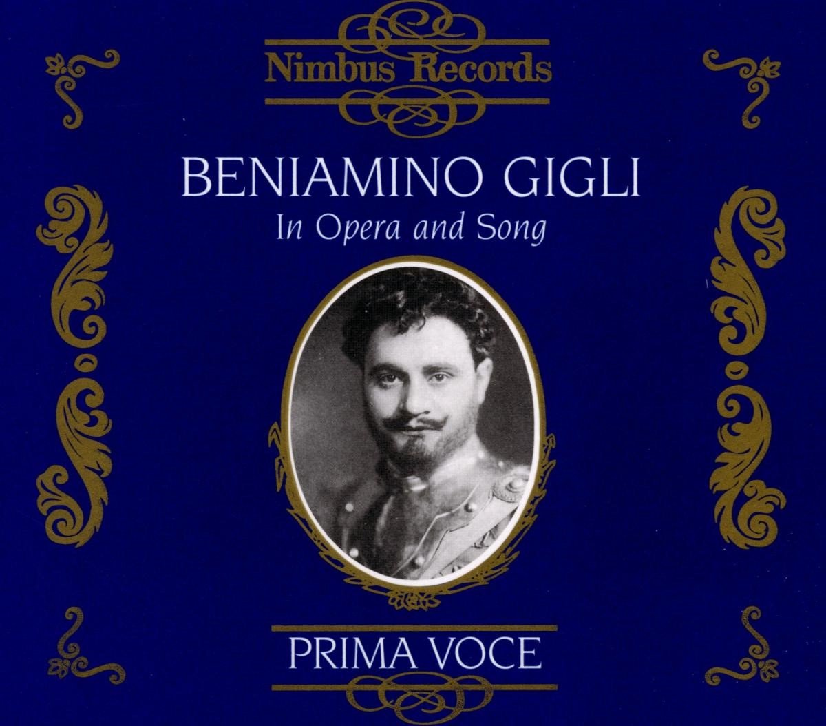 Beniamino Gigli - In Opera And Song (3 CD)