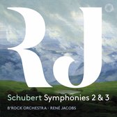 B'Rock Orchestra, René Jacobs - Schubert: Schubert Symphonies 2 & 3 (Super Audio CD)