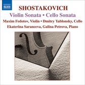 Ekaterina Saranceva, Dmitry Yablonsky, Maxim Fedotov, Galina Petrova - Shostakovich: Cello Sonata/Voilin Sonata (CD)