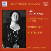 Lotte Lehmann & Paul Ulanowsky - Lieder Recordings Volume 5 (CD)