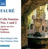 Maria Kliegel & Nina Tichman - Fauré: Works For Cello & Piano (CD)