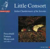 Little Consort - Italian Chambermusic Of The Seicent (CD)