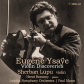 Sherban Lupu - Liepaja Symphony Orchestra - Ysaÿe: Violin Discoveries (CD)