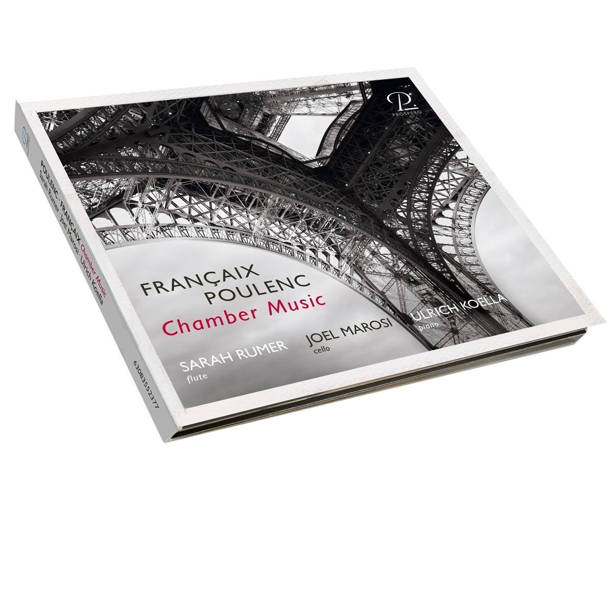 Sarah Rumer, Joel Marosi & Ulrich Koella - Chamber Music Françaix & Poulec (CD)