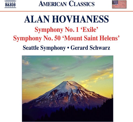 Bergtop met sneeuw, met wolken en een zonsondergang, tekst "AMERICAN CLASSICS ALAN HOVHANESS Symphony No. 1 'Exile' Symphony No. 50 'Mount Saint Helens' Seattle Symphony Gerard Schwarz".