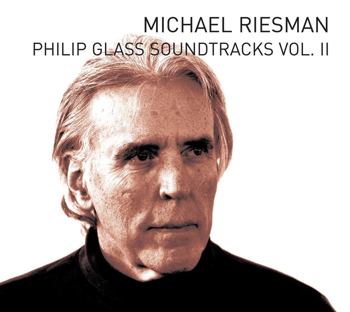 Michael Riesman - Philip Glass: Soundtracks Vol. II (CD)