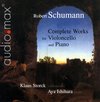 Klaus Storck & Aya Ishihara - Schumann: Complete Works For Violoncello And Piano (Super Audio CD)