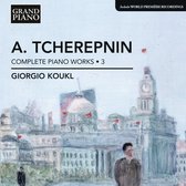 Giorgio Koukl - Tcherepnin; Complete Piano Works 3 (CD)