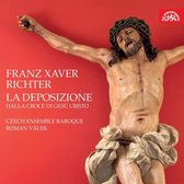 Czech Ensemble Baroque Orchestra, Czech Ensemble Baroque Choir, Roman Válek - Richter: La Deposizione dalla croce di Gesú Cristo (2 CD)