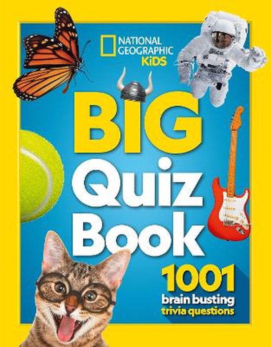 Big Quiz Book 1001 brain busting trivia questions National Geographic