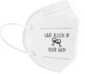 Gaat af voor wijn mondkapje | alcohol | drank | grappig | gezichtsmasker | bescherming | bedrukt | logo | Wit mondmasker van katoen, uitwasbaar & herbruikbaar. Geschikt voor OV