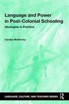 Language, Culture, and Teaching Series - Language and Power in Post-Colonial Schooling