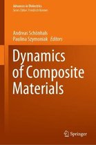 Dynamics of Composite Materials
