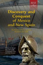 Discovery and Conquest of Mexico and New Spain. Vol 2