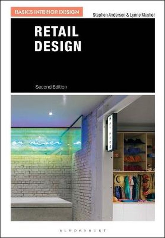 Retail Design Basics Interior Design, Stephen Anderson | 9781474289252 ...