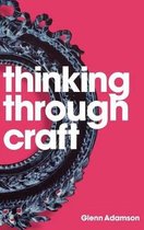 Thinking Through Craft