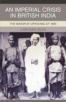 An Imperial Crisis in British India