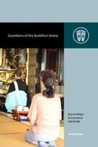 Contemporary Buddhism- Guardians of the Buddha's Home