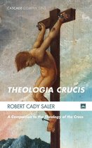 Cascade Companions - Theologia Crucis