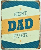 2D metalen wandbord "Best Dad Ever" 25x20cm