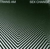 Trans Am - Sex Change (CD)