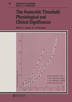 The Anaerobic Threshold: Physiological and Clinical Significance