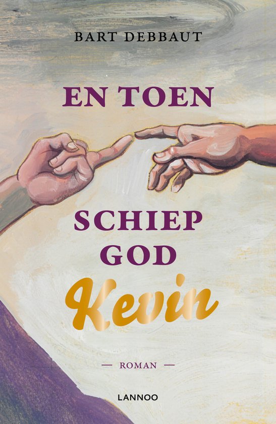 En toen schiep God Kevin - cover