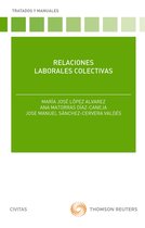 Tratados y Manuales de Derecho - Relaciones laborales colectivas
