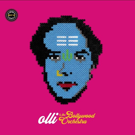 Olli & The Bollywood Orchestra Best Of 20052013 (LP), Ollie & The