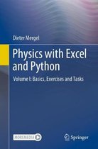 Physics with Excel and Python: Using the Same Data Structure Volume I