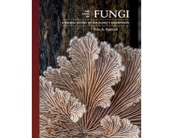The Lives of the Natural World - The Lives of Fungi