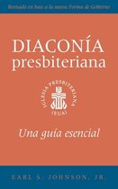 The Presbyterian Deacon, Updated Spanish Edition