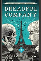 Dreadful Company A Dr Greta Helsing Novel