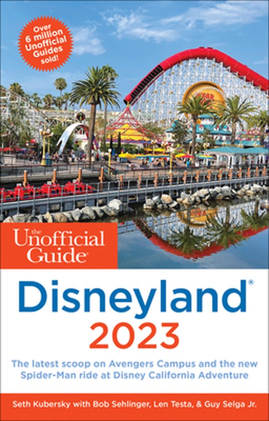 The Unofficial Guide to Disneyland 2023 - cover