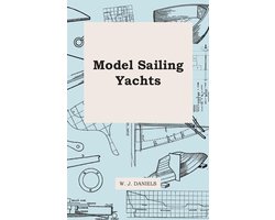 Model Sailing Yachts