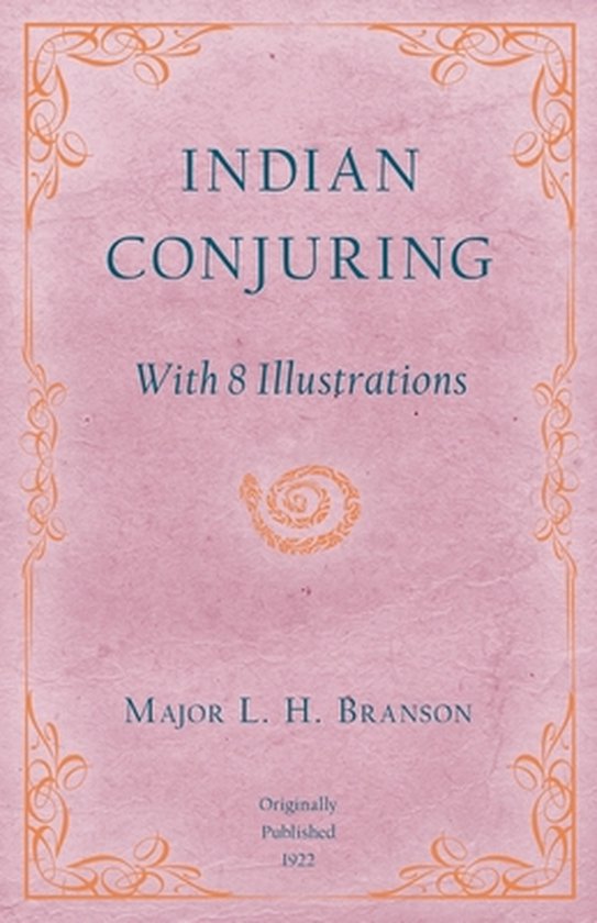 Indian Conjuring - With 8 Illustrations - cover