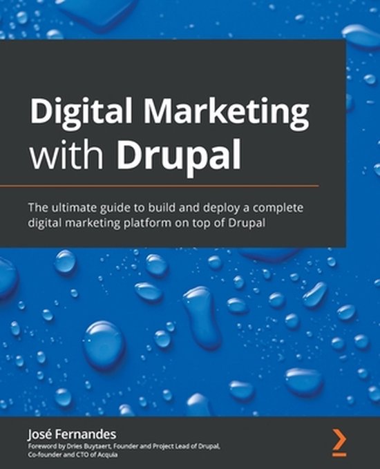 Digital Marketing with Drupal