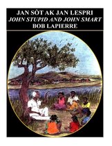 John Smart and John Stupid - English Version