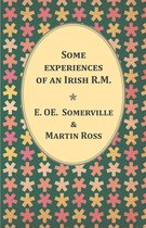 Experiences of an Irish R.M.